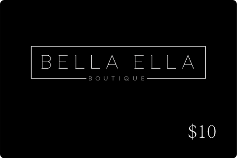 $10 Gift Card from Bella Ella Boutique